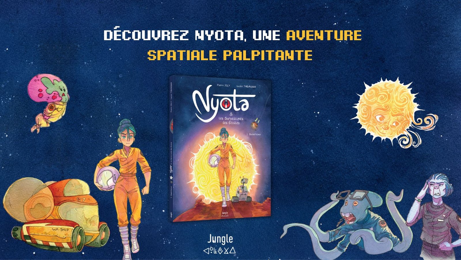 Nyota et les surveillants des étoiles : un voyage intergalactique