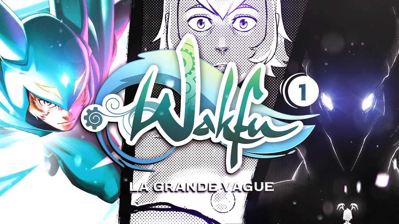 Wakfu : La grande vague, nos héros reprennent du service !