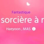 Ma sorcière à moi : un amour éternel