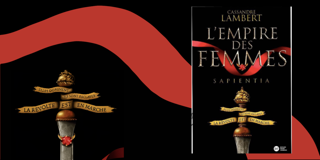 L'Empire des femmes : le pouvoir au féminin - Otakonseil