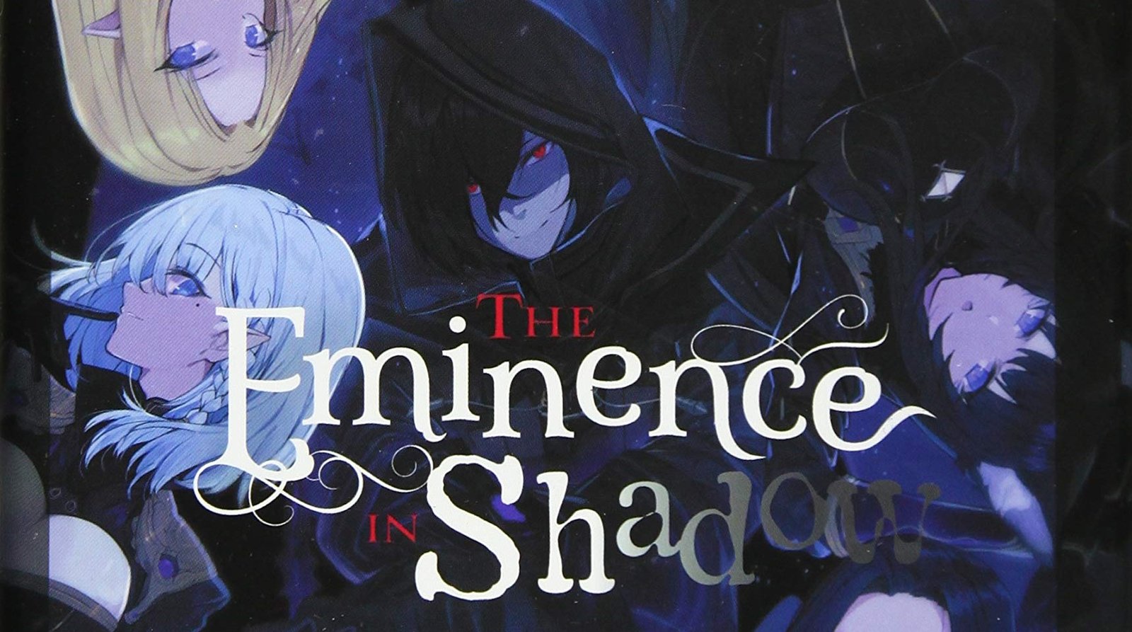 The Eminence in Shadow : celui qui rêvait de sombres pouvoirs