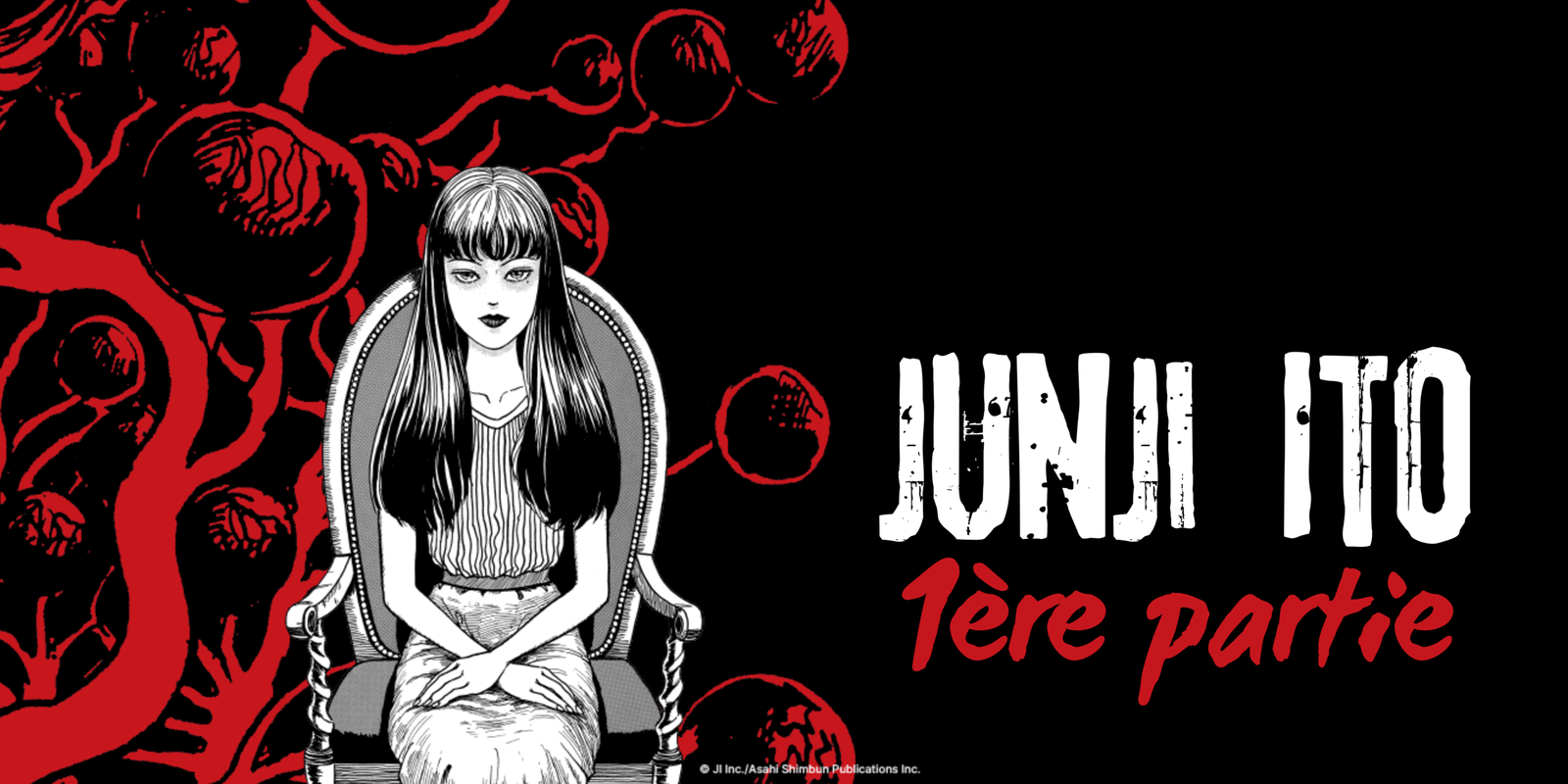 Junji Ito 1ʳᵉ partie : les deux visages du mal