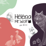 Héléna & Mr. Wolf, l’histoire qui guérit les cœurs
