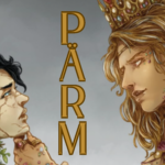 Pärm : quand Mère Nature reprend ses droits…