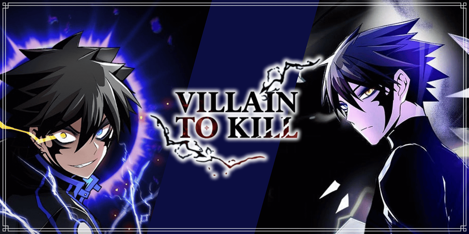 Villain To Kill : De héros à Villain !