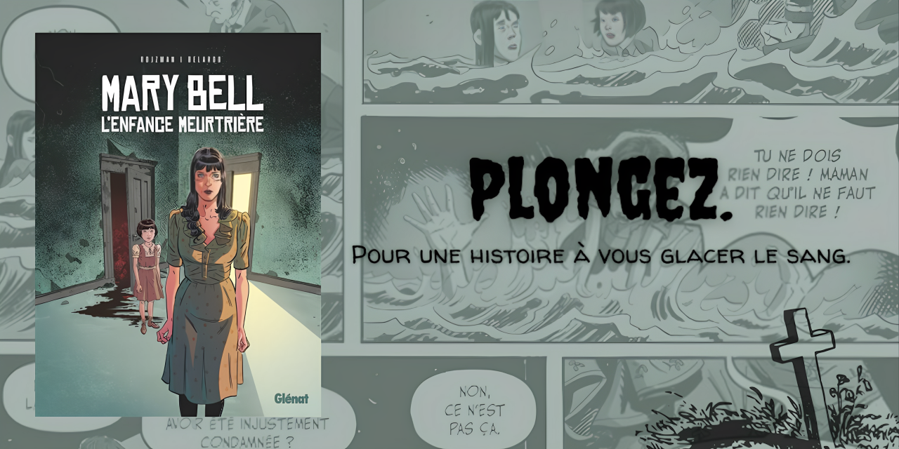 Mary Bell l’enfance meurtrière : anatomie d’un double crime