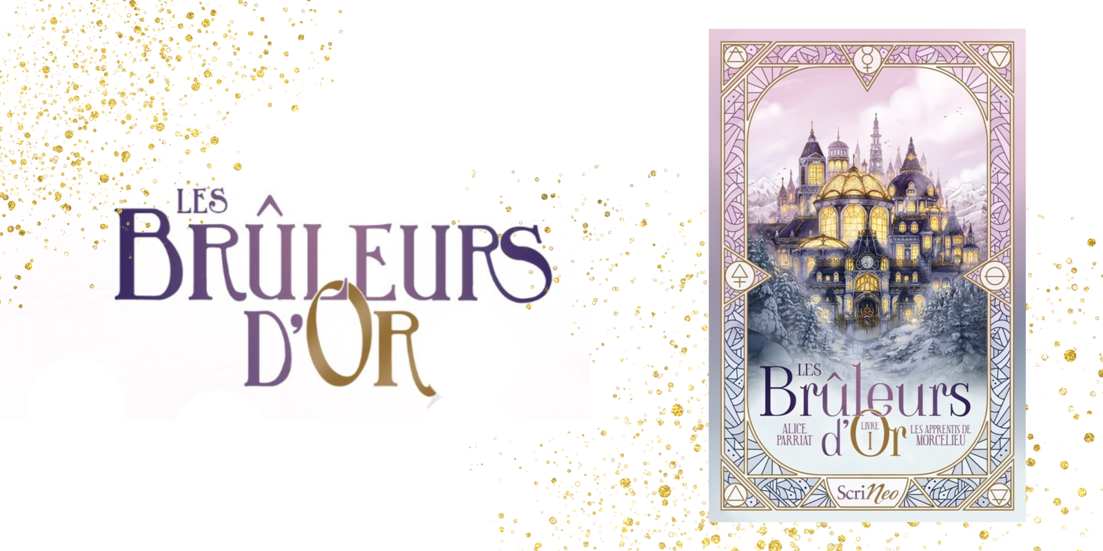 Les Brûleurs d’or : magie, orphelins et secrets