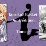 Kuroko’s Basket – Dunk édition, Tome 9 : un sommet pour la Winter Cup !