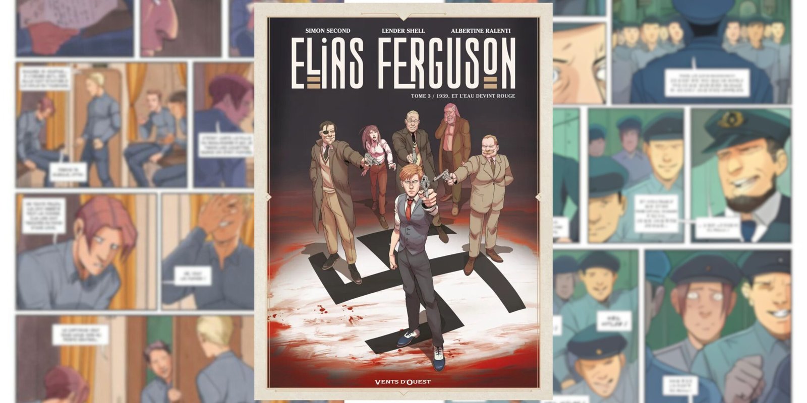 Elias Ferguson – Tome 3 : La fin d’une trilogie