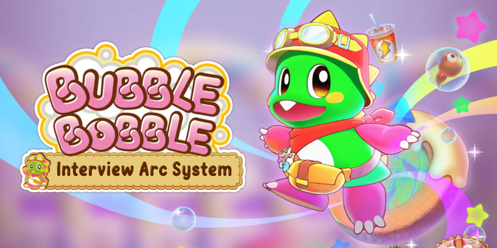 Interview Arc System – Bubble Bobble revient !