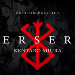 Berserk Edition Prestige : une lame à couper le souffle