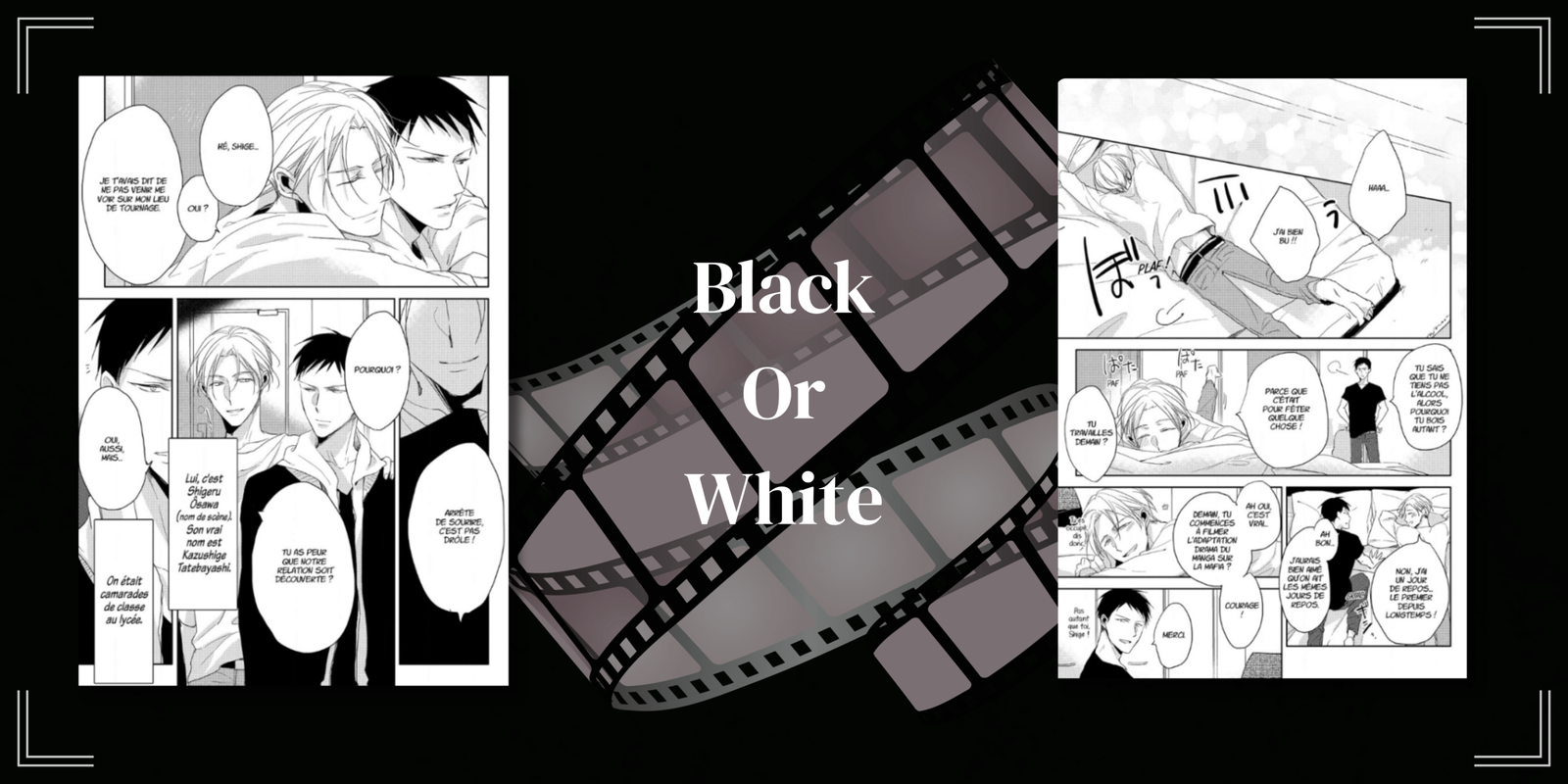 Black or White : une idylle où les apparences sont trompeuses !