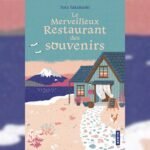 Le merveilleux restaurant des souvenirs de Yuta Takahashi, un régal littéraire