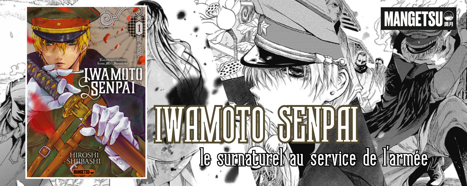 Iwamoto Senpai : le surnaturel au service de l’armée