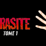 Parasite : quand l’Humanité devient le problème