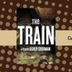 The Train : quand une seule décision change le cours d’une vie !