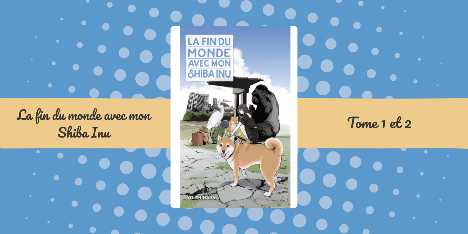 La fin du monde avec mon Shiba Inu – Un lien indéfectible !