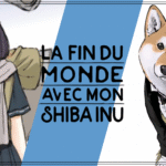 La fin du monde avec mon Shiba Inu – Un lien indéfectible !