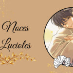 Les Noces des Lucioles Tome 5 : défis et sentiments