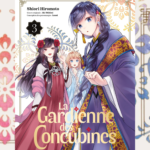 La Gardienne des Concubines Tome 3 : intrigues et rivalités