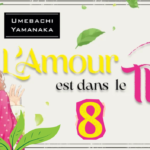 L’amour est dans le thé tome 8 : Chako prend les devants !