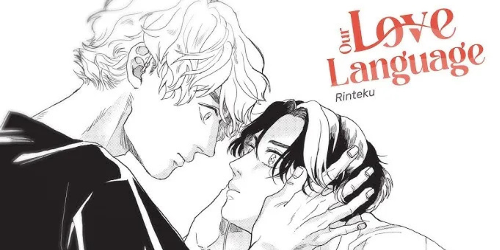 Our Love Language, Tome 1 ~ Quand l’amour s’exprime autrement
