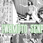 Iwamoto-Senpai Tome 2 – Que le conflit commence !