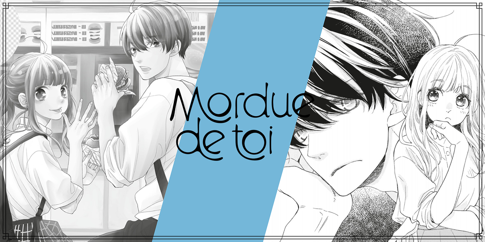 Mordue de toi – Tome 4, quand les rôles s&rsquo;inversent !