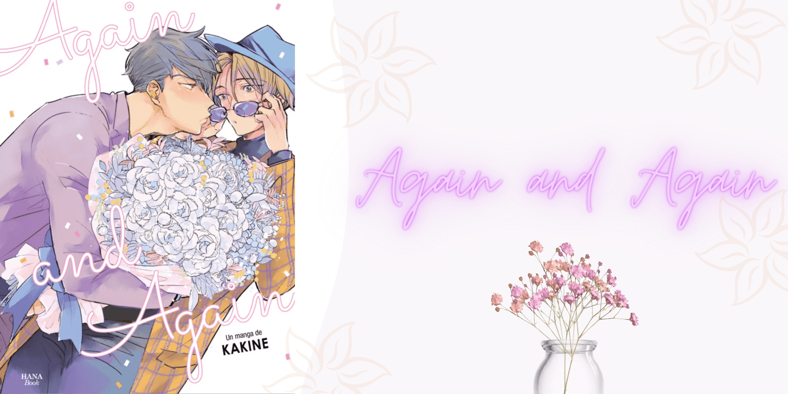 Again and Again : de fan à grand amour