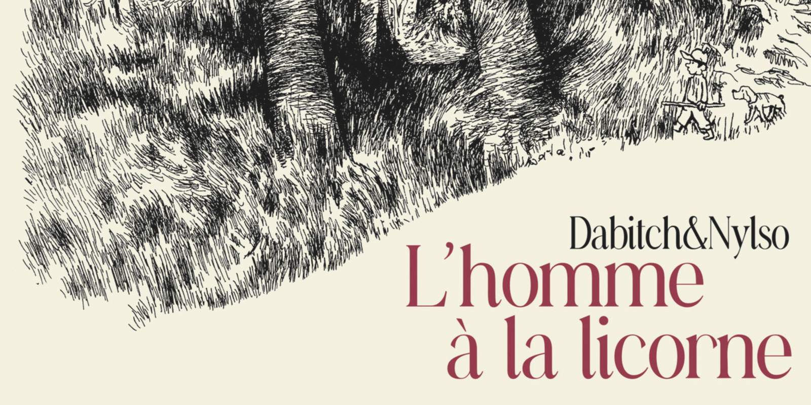 L’homme à la licorne : une enquête merveilleuse