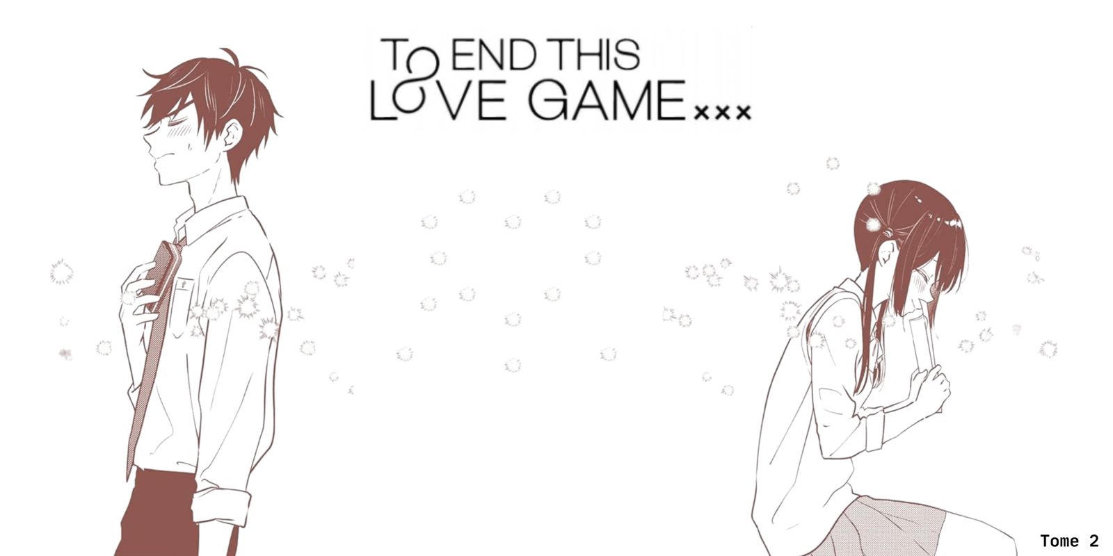 To end this love game – Un tome 2 qui vous ravira !