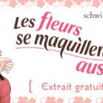 Les fleurs se maquillent aussi Tome 1 – Un GL qui fait briller la vieillesse
