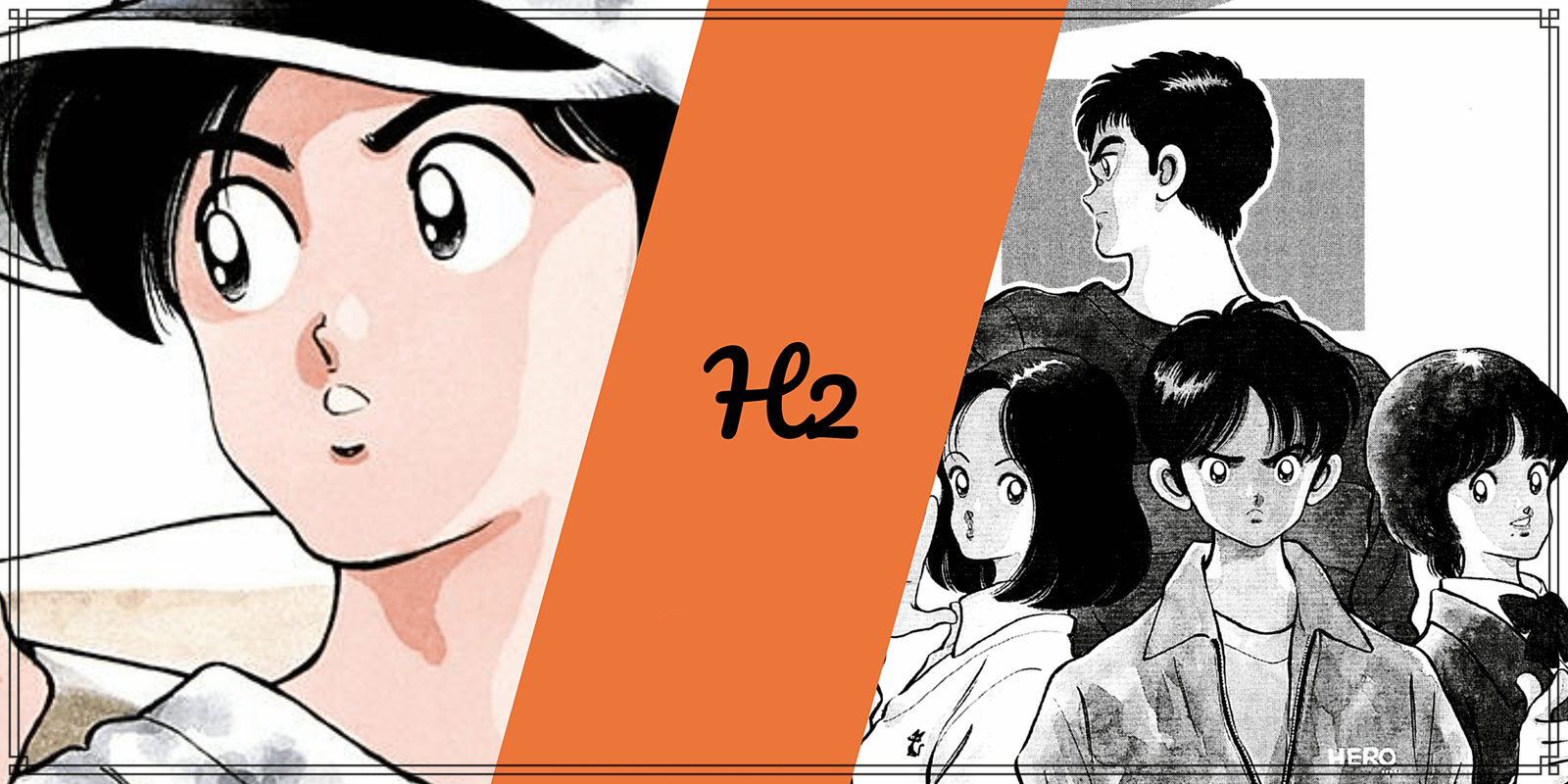 H2, Édition double, volume 1, une passion : le baseball !