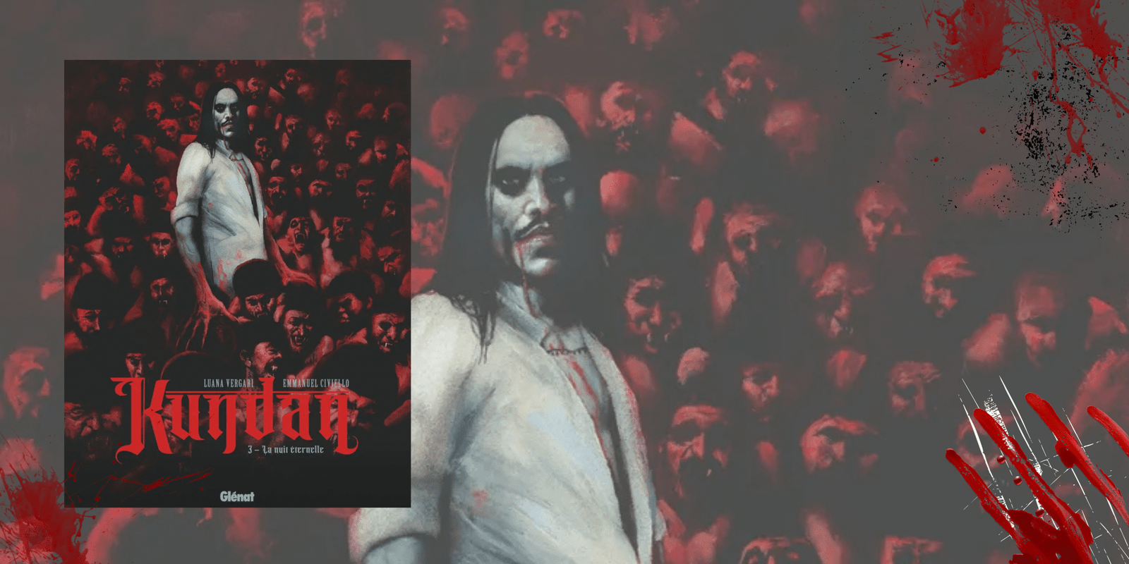 Kundan tome 3 – La nuit éternelle : le prix du sang