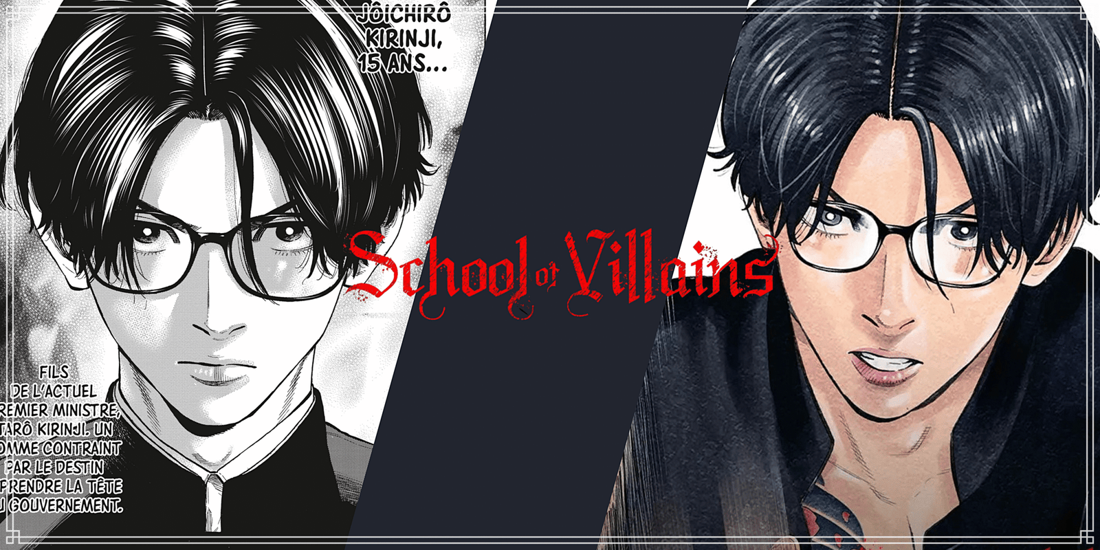 School of Villains, où la pratique affronte la théorie !