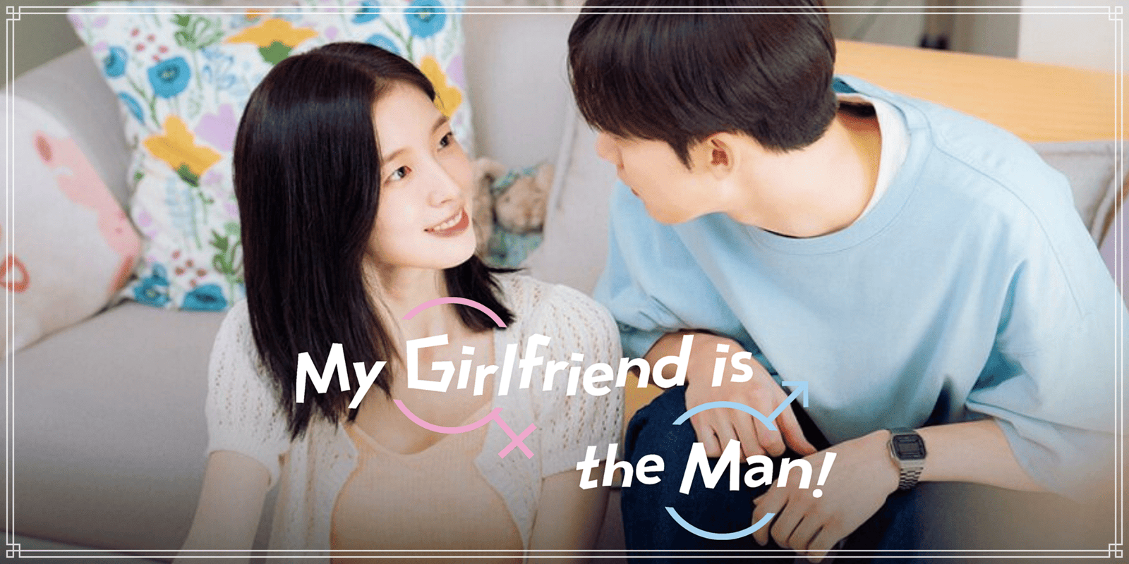 My Girlfriend Is the Man! – Aimer au-delà de l’apparence !