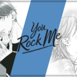 You Rock Me – Tome 2 : des sentiments assumés !
