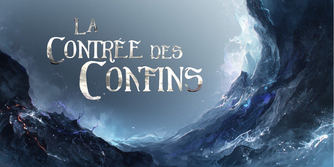 La Contrée des Confins : Quand la fantasy française prend son envol