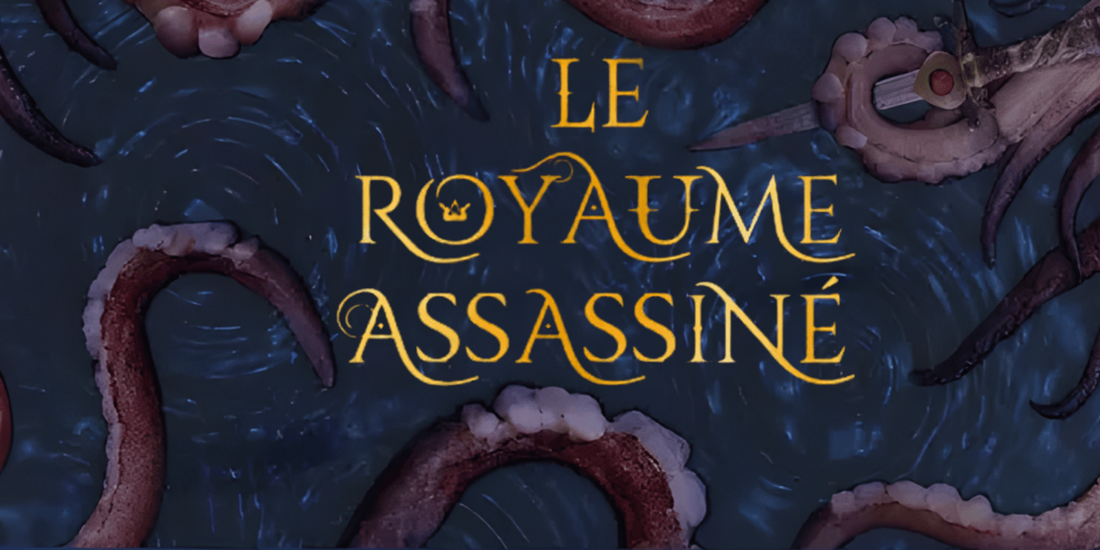 Le Royaume assassiné : une réécriture sombre et captivante