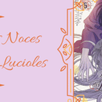 Les Noces des Lucioles Tome 6 : sentiments et tourments