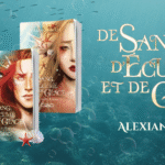 De Sang, d&rsquo;Écume et de Glace : la fantasy maritime à ne pas manquer