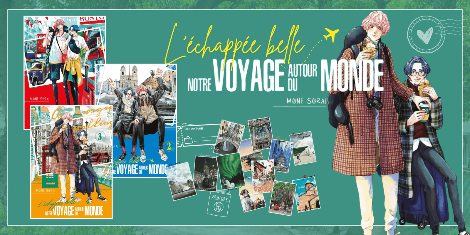 Voyager pour mieux s’aimer : L’Échappée belle : notre voyage autour du monde
