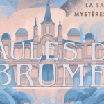 Saules de Brume : En quête des quatre Mystères