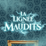 La lignée des maudits : Quand les esprits menacent les vivants